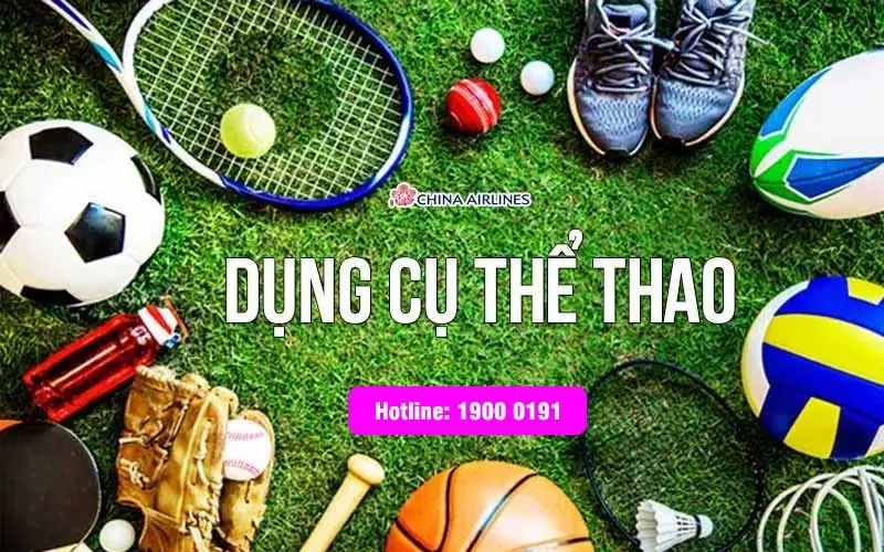 Quy định về vận chuyển Dụng cụ Thể thao