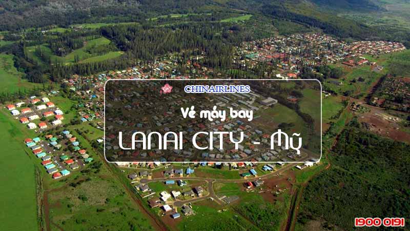 Vé máy bay đi Lanai City hãng China Airlines