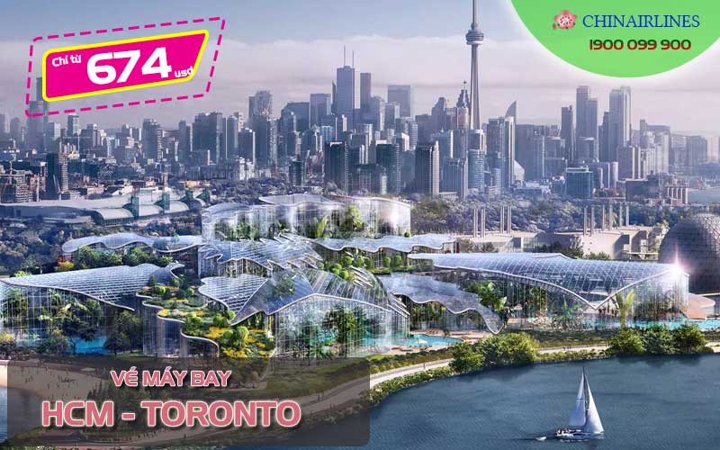 Vé máy bay HCM đi Toronto giá rẻ