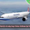 Đại lý vé máy bay China Airlines tại HCM